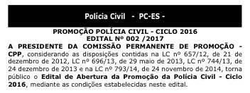 PROMOÇÃO POLÍCIA CIVIL – CICLO 2016 EDITAL N°002/2017