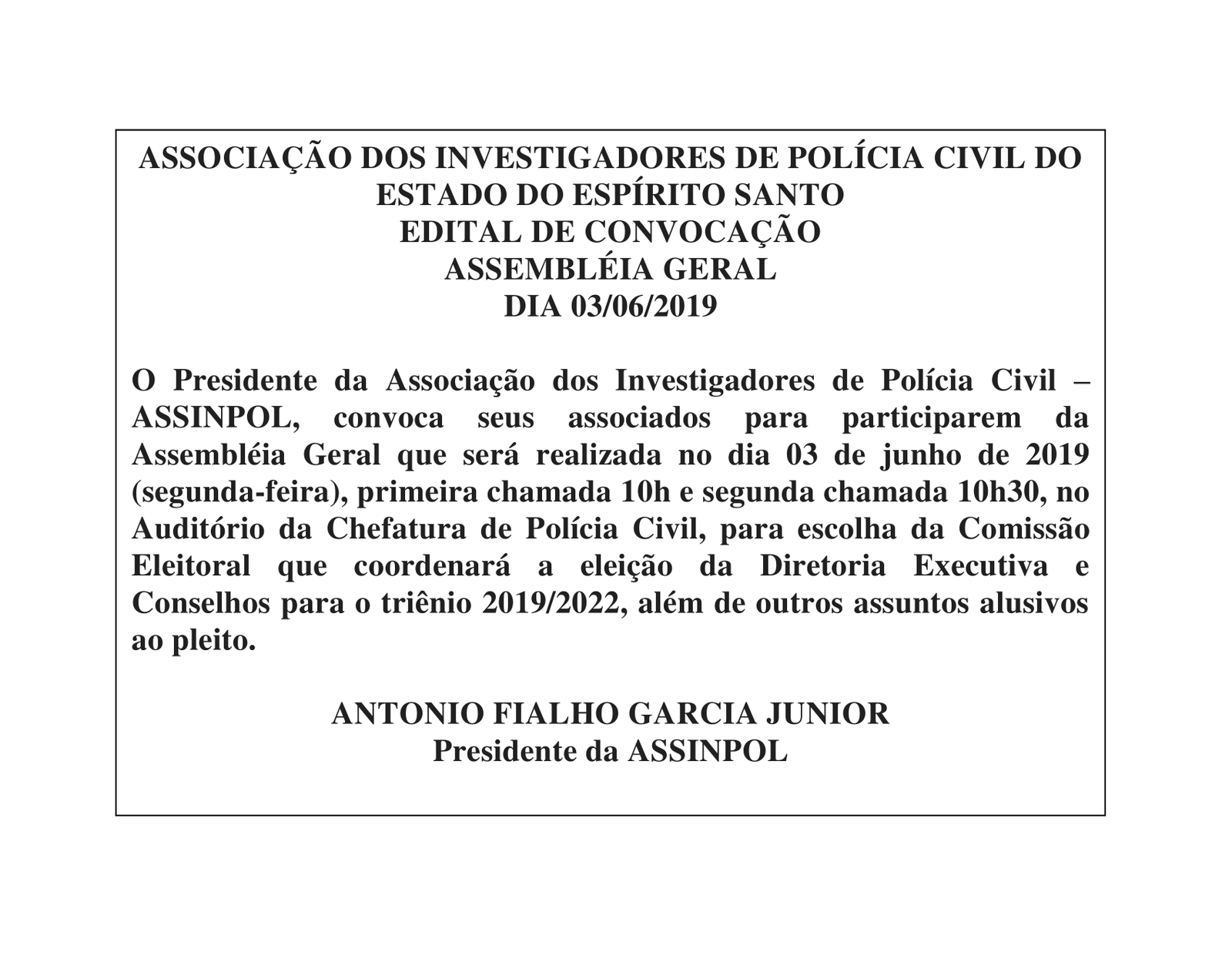 EDITAL DE CONVOCAÇÃO ASSEMBLÉIA GERAL DIA 03/06/2019 ASSINPOL