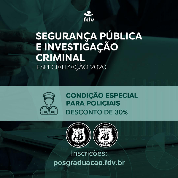 Convênio FDV Pós Graduação Segurança Pública e Investigação Criminal