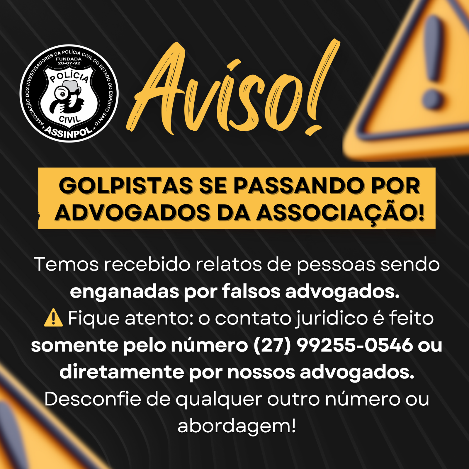 ATENÇÃO – GOLPE DO FALSO ADVOGADO